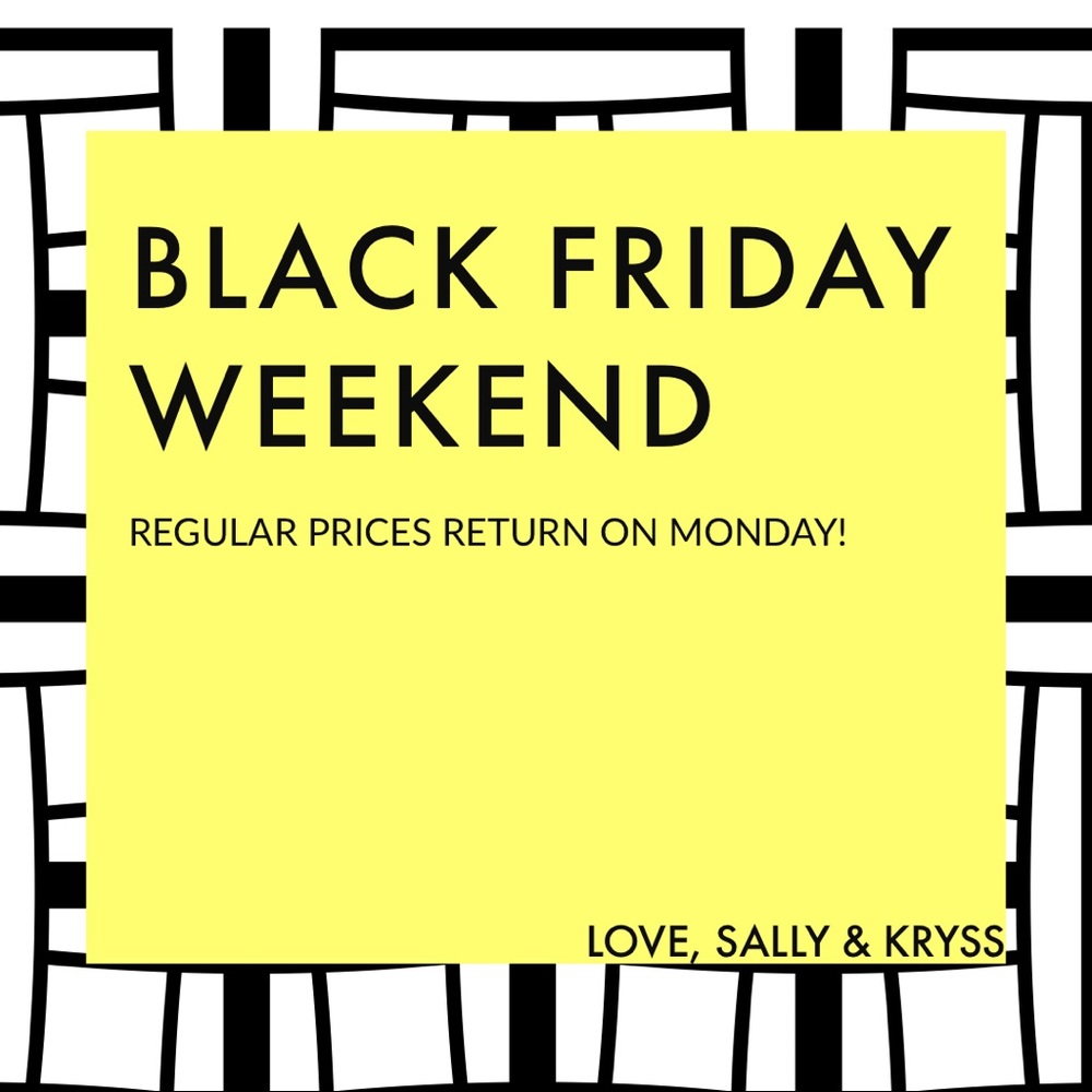 🛍 BLACK FRIDAY WEEKEND SALE 🛍